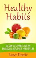 Healthy Habits