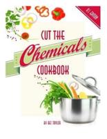 Cut the Chemicals Cookbook U.S. Edition