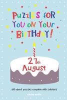 Puzzles for You on Your Birthday - 27th August