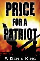 Price For A Patriot