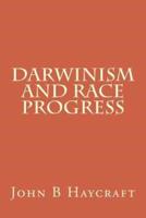 Darwinism And Race Progress