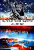 Images of Christ in Genesis Volume Two