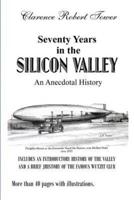 Seventy Years in the Silicon Valley