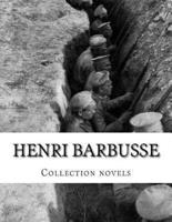 Henri Barbusse, Collection Novels