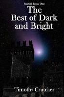 The Best of Dark and Bright
