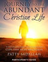 Journey to the Abundant Christian Life