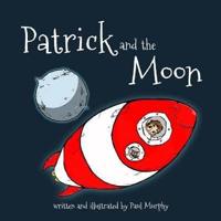 Patrick and the Moon