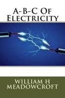 A-B-C Of Electricity