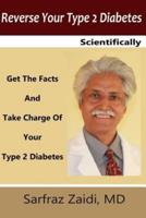 Reverse Your Type 2 Diabetes Scientifically
