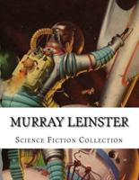Murray Leinster, Science Fiction Collection