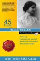 45 Days With Helen Keller