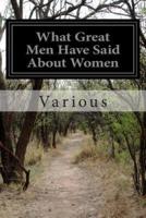What Great Men Have Said About Women
