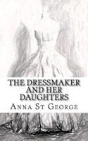 The Dressmaker and Her Daughters