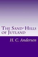 The Sand-Hills of Jutland