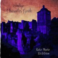 Indigo Character Guide (Companion Guide to Indigo)