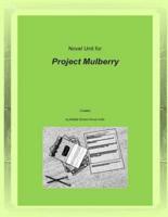 Novel Unit for Project Mulberry