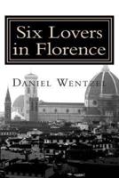 Six Lovers in Florence