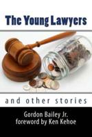 The Young Lawyers and Other Stories