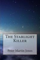 The Starlight Killer