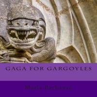 Gaga for Gargoyles