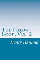 The Yellow Book, Vol. 2