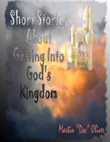 Short Stories About Getting Into God's Kingdom (GERMAN VERSION)