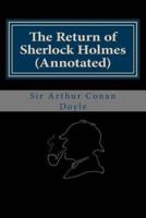 The Return of Sherlock Holmes (Annotated)