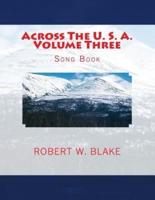 Across The U. S. A. Volume Three