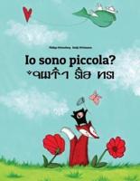 Io sono piccola? Av haa luume?: Libro illustrato per bambini: italiano-seren (Edizione bilingue)