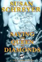 Saving the Queen of Diamonds