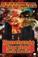 Stonehenge Starship