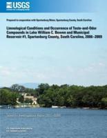 Limnological Conditions and Occurrence of Taste-And-Odor Compounds in Lake William C. Bowen and Municipal Reservoir #1, Spartanburg County, South Carolina, 2006?2009