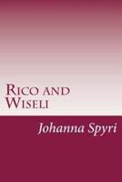 Rico and Wiseli