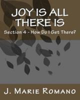 Joy Is All There Is