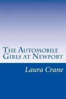The Automobile Girls at Newport