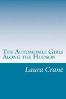 The Automobile Girls Along the Hudson