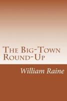 The Big-Town Round-Up