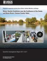 Water-Quality Conditions Near the Confluence of the Snake and Boise Rivers, Canyon County, Idaho