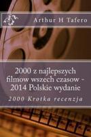 2000 Z Najlepszych Filmow Wszech Czasow - 2014 Polskie Wydanie