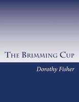 The Brimming Cup