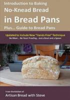 Introduction to Baking No-Knead Bread in Bread Pans (Plus... Guide to Bread Pans)