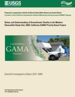 Status and Understanding of Groundwater Quality in the Madera-Chowchilla Study Unit. 2008