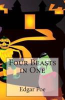 Four Beasts in One