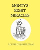 Monty's Eight Miracles