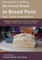 Introduction to Baking No-Knead Bread in Bread Pans (Plus... Guide to Bread Pans)