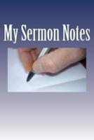 My Sermon Notes