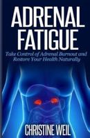 Adrenal Fatigue