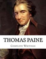 Thomas Paine, Complete Writings