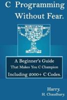 C Programming Without Fear