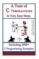 A Tour of C Programming in Very Easy Steps